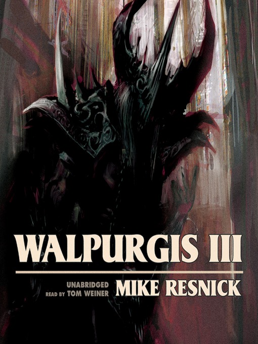 Title details for Walpurgis III by Mike Resnick - Available